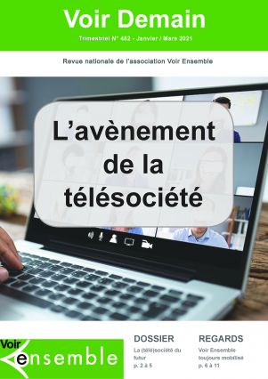 Voir Demain 482. Titre de la revue : l'avènement de la télésociété