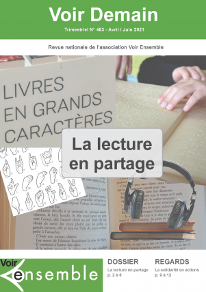 Voir Demain 483. Titre de la revue : la lecture en partage